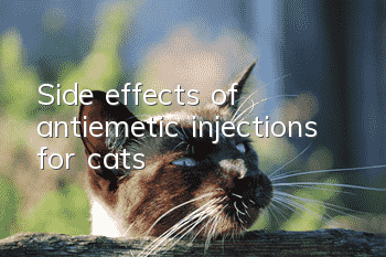 Side effects of antiemetic injections for cats